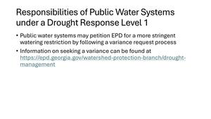 [Public water systems may petition EPD for a more stringent watering restriction by following a variance request process]