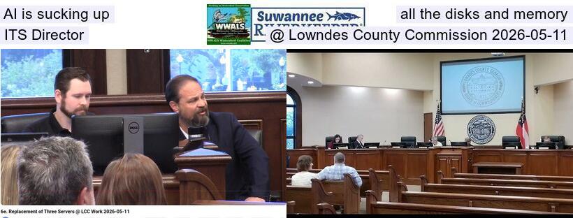 AI is sucking up all the disks and memory, ITS Director @ Lowndes County Commission 2026-05-11