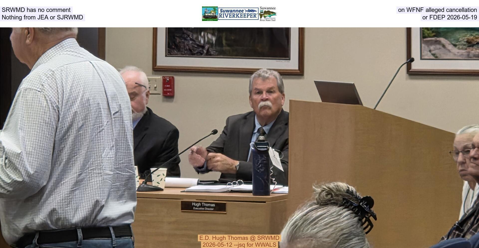SRWMD has no comment on WFNF alleged cancellation; Nothing from JEA or SJRWMD or FDEP 2026-05-19