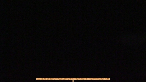 Movie: 2. TO CONSIDER SPECIAL EXCEPTION TO ZONING FOR THE DATA CENTER (87M)
