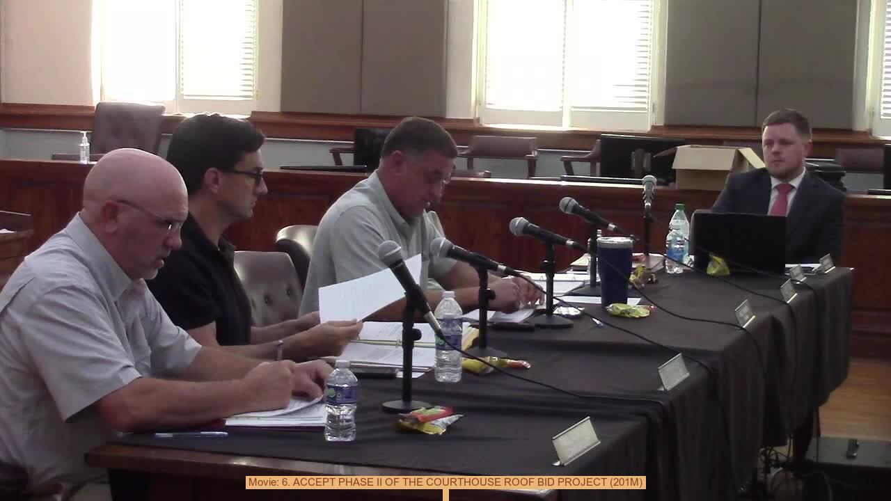 Movie: 6. ACCEPT PHASE II OF THE COURTHOUSE ROOF BID PROJECT (201M)