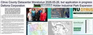 [Citrus County Datacenter Moratorium 2026-05-26, but application in progress, Deltona Corporation, Holder Industrial Park Expansion]