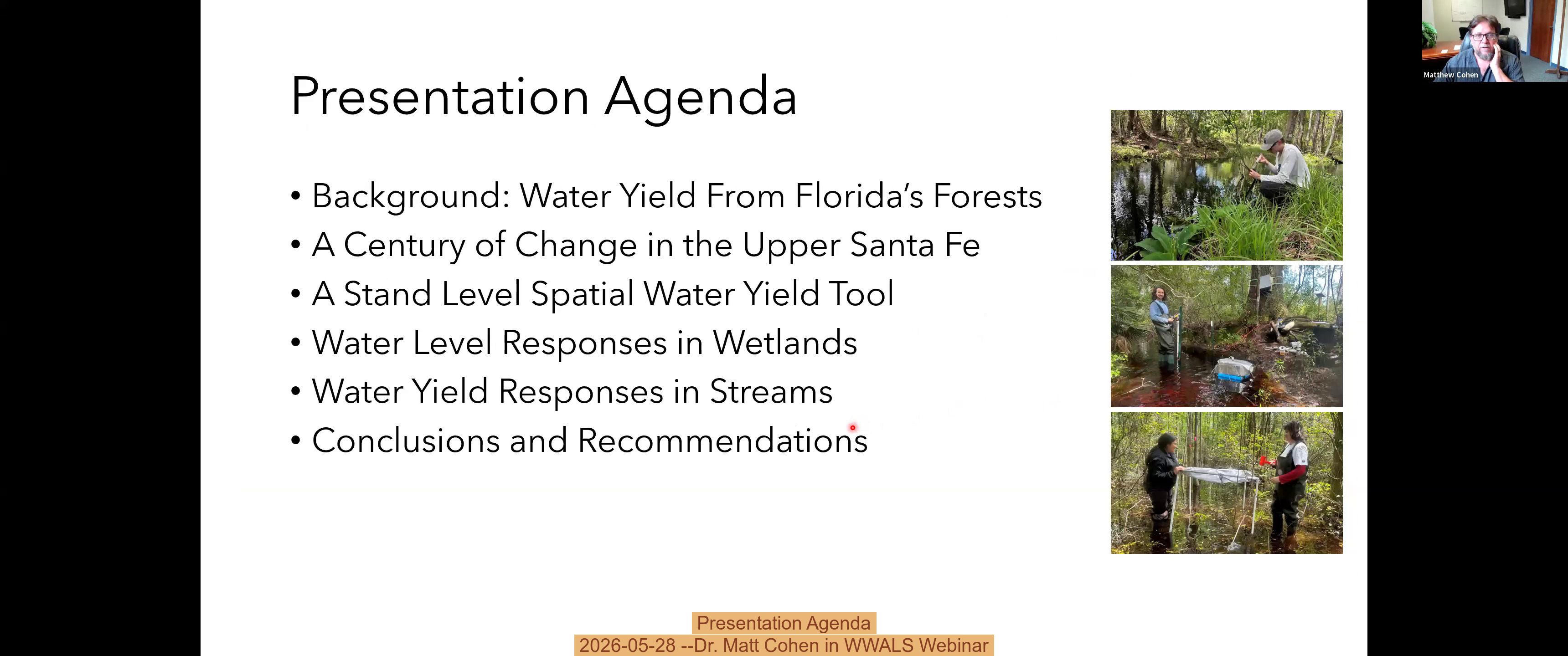 Presentation Agenda, 2026-05-28 --Dr. Matt Cohen in WWALS Webinar