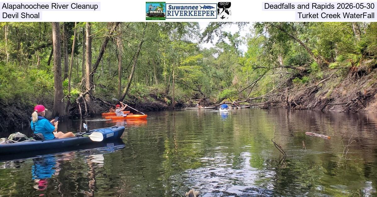 Alapahoochee River Cleanup, Deadfalls and Rapids 2026-05-30, Devil Shoal, Turket Creek WaterFall