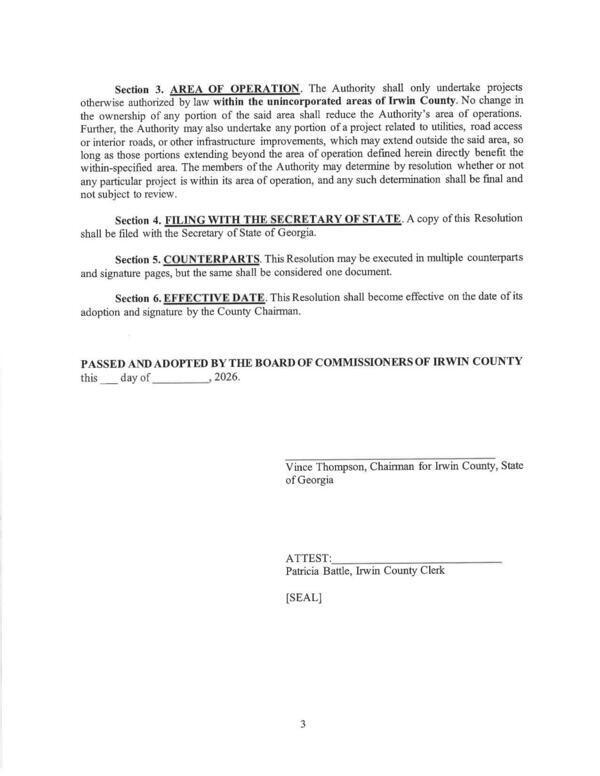 [Section 3. AREA OF OPERATION. The Authority shall only undertake projects otherwise authorized by law within the unincorporated areas of Irwin County., 2026-06-01 --Irwin County BOCC]