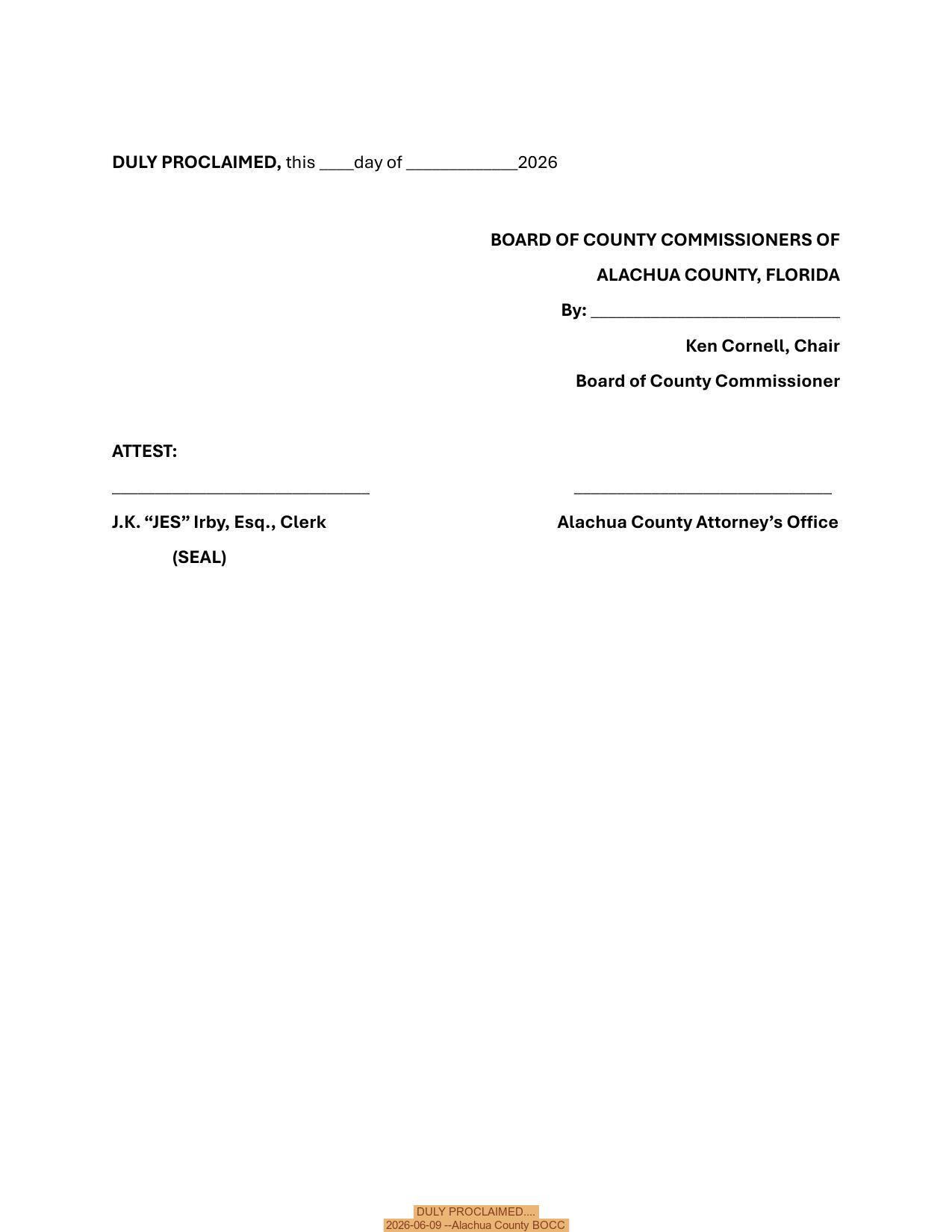 DULY PROCLAIMED.... 2026-06-09 --Alachua County BOCC