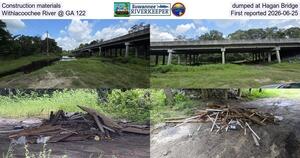 [Construction materials dumped at Hagan Bridge, Withlacoochee River @ GA 122, First reported 2026-06-25]
