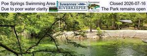 [Poe Springs Swimming Area Closed 2026-07-16, Due to poor water clarity, The Park remains open]
