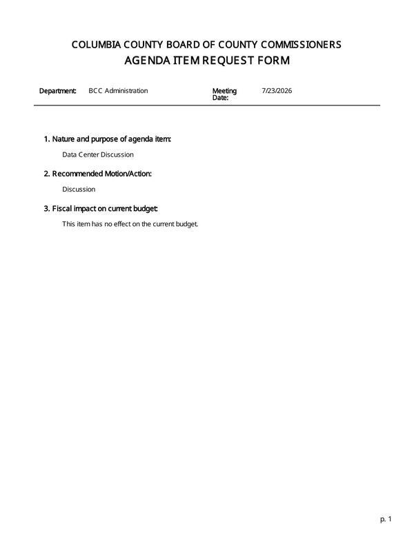 AGENDA ITEM REQUEST FORM: Data Center Discussion