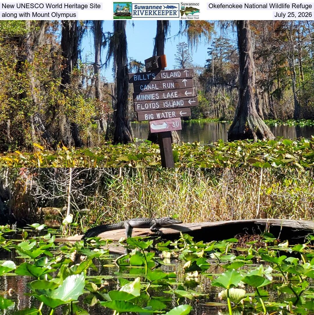 New UNESCO World Heritage Site, Okefenokee National Wildlife Refuge, along with Mount Olympus, July 25, 2026
