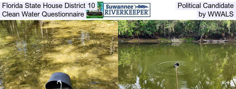 Florida State House District 10, Political Candidate Clean Water Questionnaire, by WWALS