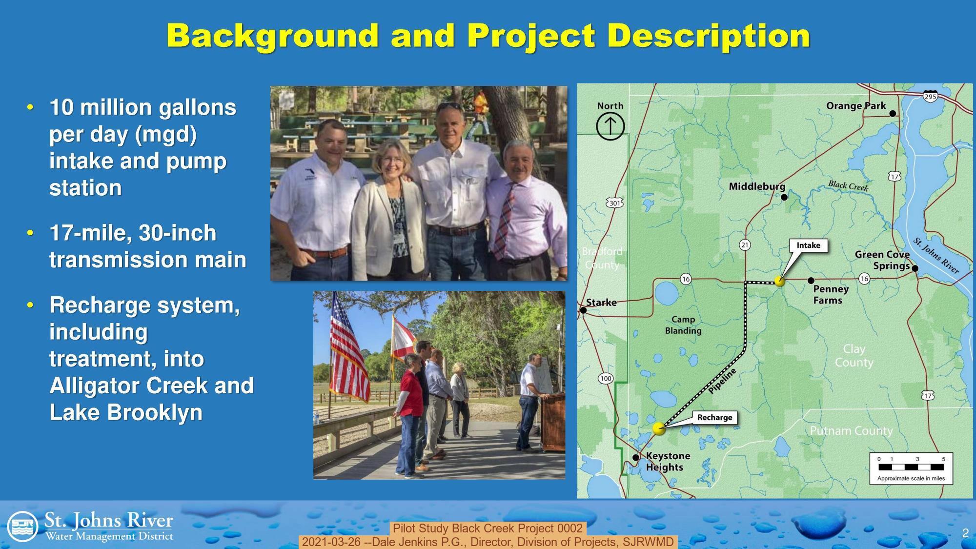 Pilot Study Black Creek Project 0002, 2021-03-26 --Dale Jenkins P.G., Director, Division of Projects, SJRWMD