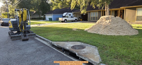 [4637 Rustic Ridge Road, backhoe, hole, dirt, 2026-08-12 --jsq for WWALS]