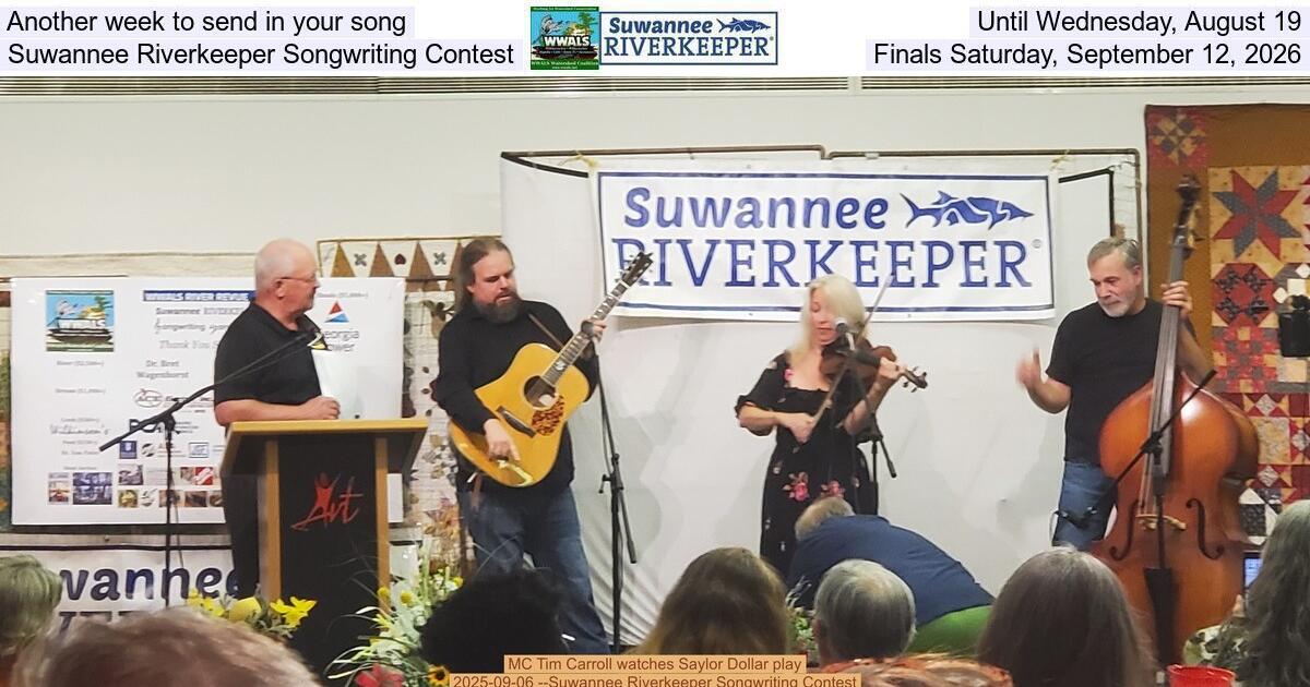 Another week to send in your song, Until Wednesday, August 19, Suwannee Riverkeeper Songwriting Contest, Finals Saturday, September 12, 2026