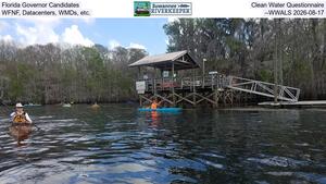 [Florida Governor Candidates, Clean Water Questionnaire, WFNF, Datacenters, WMDs, etc. --WWALS 2026-08-17]