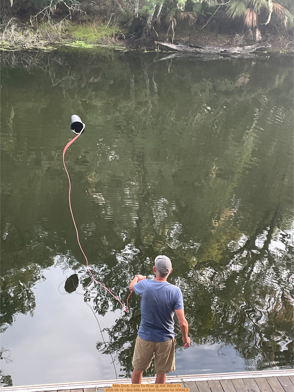 [Mills Dock, Santa Fe River @ NW 282nd Dr 2026-08-19 --Bob Mills and Kurt Hurzeler for WWALS]