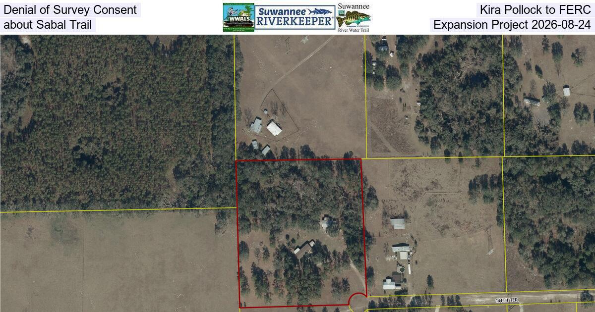 [Denial of Survey Consent, Kira Pollock to FERC, about Sabal Trail Expansion Project 2026-08-24]