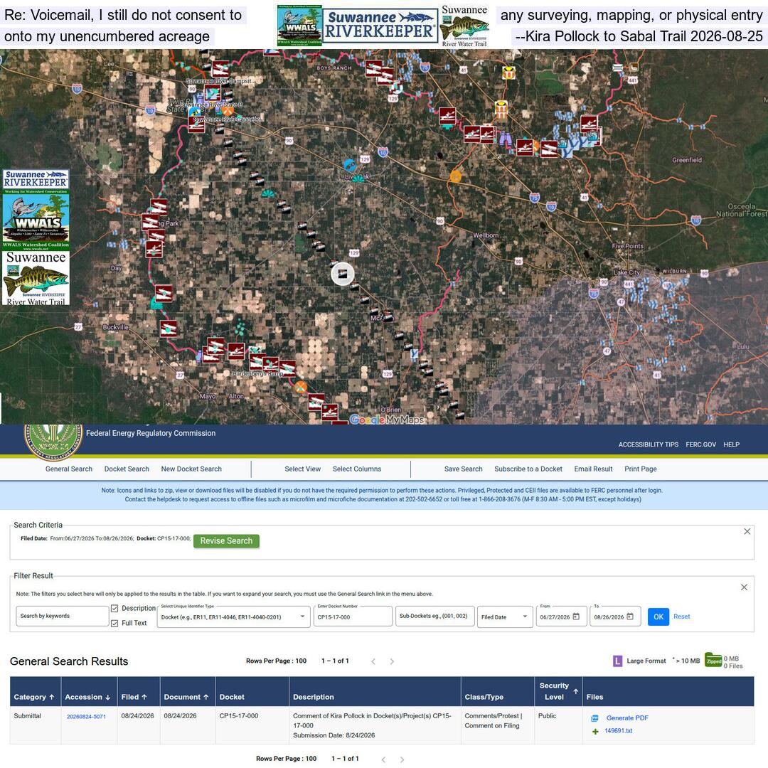 Re: Voicemail, I still do not consent to any surveying, mapping, or physical entry onto my unencumbered acreage --Kira Pollock to Sabal Trail 2026-08-25