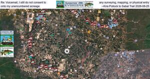 [Re: Voicemail, I still do not consent to any surveying, mapping, or physical entry onto my unencumbered acreage --Kira Pollock to Sabal Trail 2026-08-25]