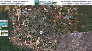 [Re: Voicemail, I still do not consent to any surveying, mapping, or physical entry onto my unencumbered acreage --Kira Pollock to Sabal Trail 2026-08-25]